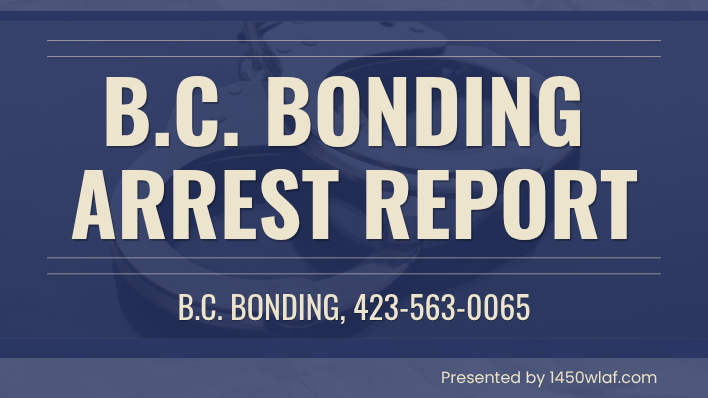 B.C. Bonding – WLAF Arrest Report; Seven Names – 10/05/2026